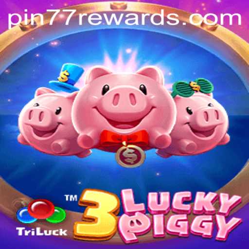 Discover the Exciting World of 3LUCKYPIGGY with Pin77