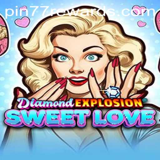 Unveiling DiamondExplosionSweetLove: An Enthralling Gaming Experience